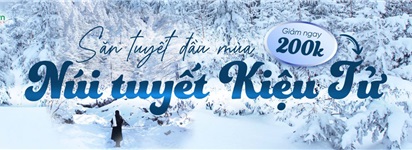 SĂN TUYẾT ĐẦU MÙA - TRẢI NGHIỆM SỰ KHÁC BIỆT TẠI VÙNG ĐẤT BĂNG GIÁ