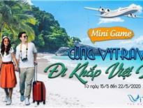 Mini Game - Cùng Vitravel đi khắp Việt Nam